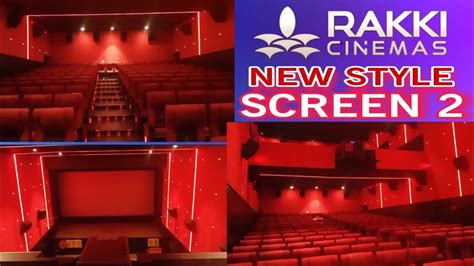 Thiruvallur rakki theatre today movie name  This magnificent movie hall has 4 screens, and the most amazing thing is all these screens are always 60% booked at any time of